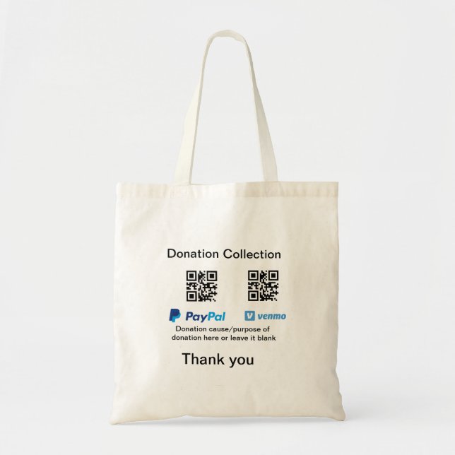 Donation Collection tip jar add your q r name caus Tote Bag (Front)