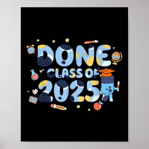 #done Cl Of 2025 Blue Theme Dog Graduation For Men Poster