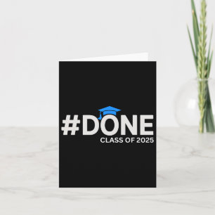 #done Cl Of 2025 - Graduation So Done Senior 2025 Card