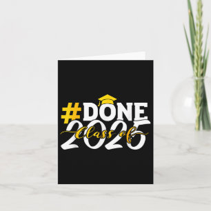 Done Cl Of 2025 Senior 2025 Year Graduate And Grad Card