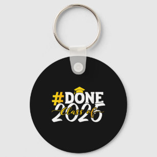 Done Cl Of 2025 Senior 2025 Year Graduate And Grad Key Ring