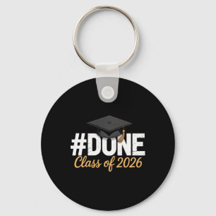 Done Cl Of 2026 Graduation Proud Graduate Premium  Key Ring