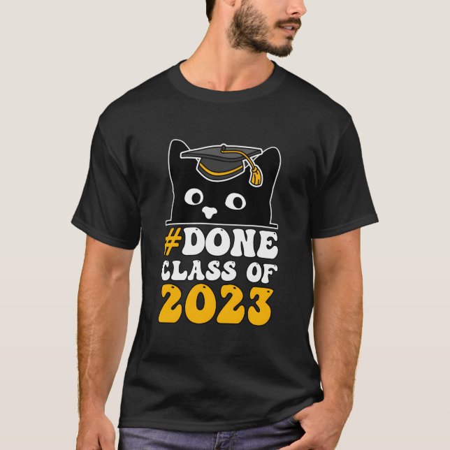 Done Class Of 2023 L Black Cat Senior Graduation Q T-Shirt (Front)