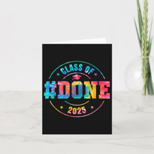Done Class Of 2025 Graduation Kid Him Her Teacher  Card