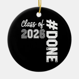 DONE Class Of 2026 Graduation 26 Proud Graduate Ceramic Tree Decoration