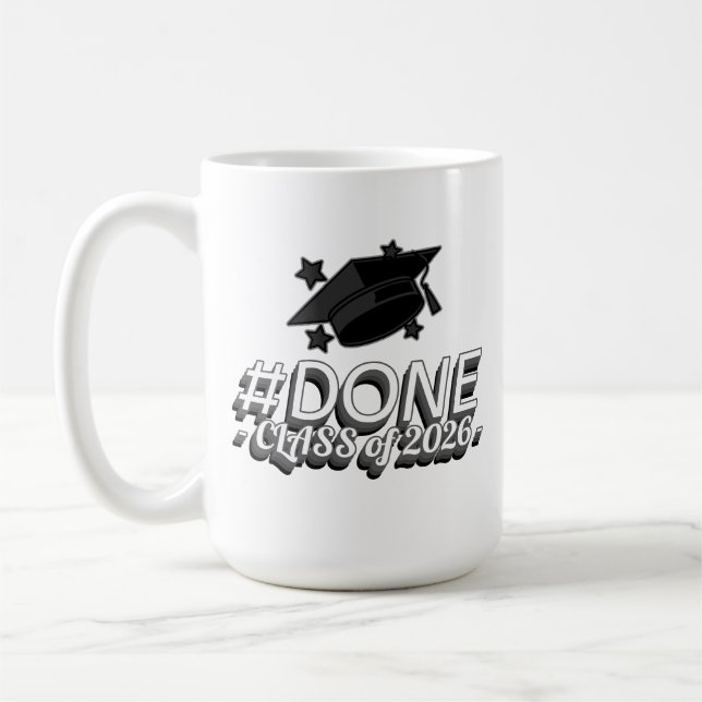 #DONE Class of 2026 Graduation Coffee Mug (Left)