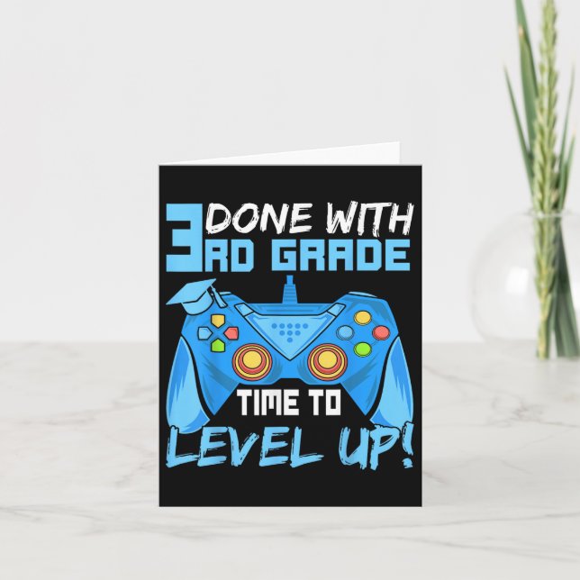 Done With 3rd Grade Time To Level Up Last Day Of S Card (Front)