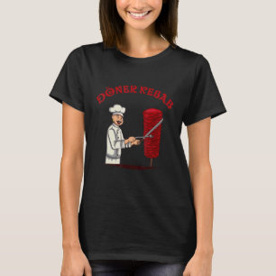 Döner Kebap Classic Cook With Kebab Spit And Knife T-Shirt