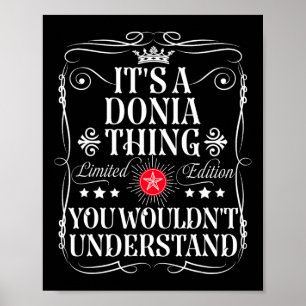 Donia Name Its A Donia Thing You Wouldn't Understa Poster