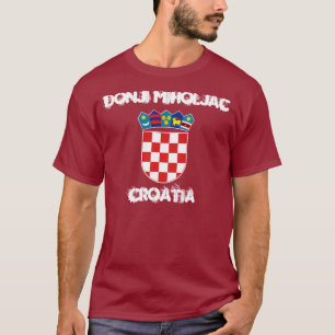 Donji Miholjac, Croatia with coat of arms T-Shirt