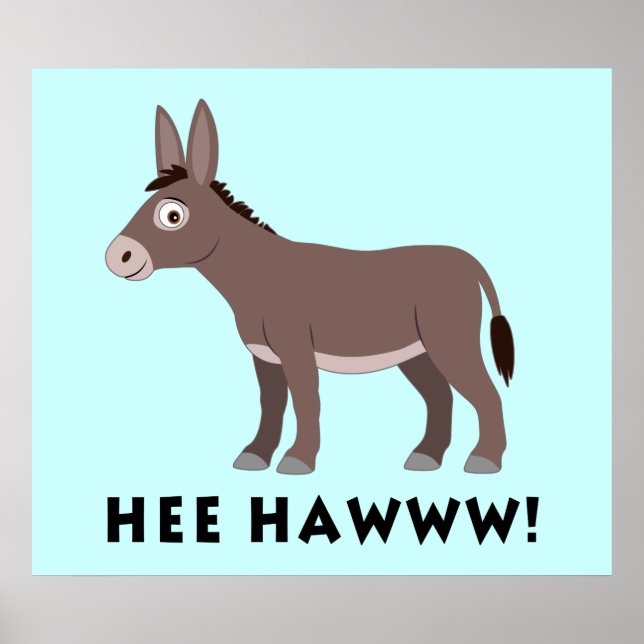 Donkey Cartoon Hee Hawww! Poster (Front)