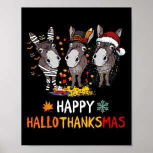 Donkey Happy Hallothanksmas Love Donkey Farmer Tee Poster