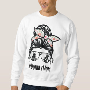 Donkey Mum Messy Bun Life Hair Glasses for Donkey Sweatshirt