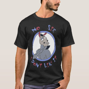 Donkey No Sir I Don't Like It Sarcastic 1 T-Shirt