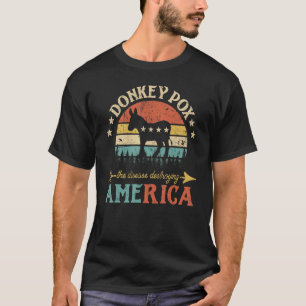 Donkey Pox The Disease Destroying America Usa Flag T-Shirt