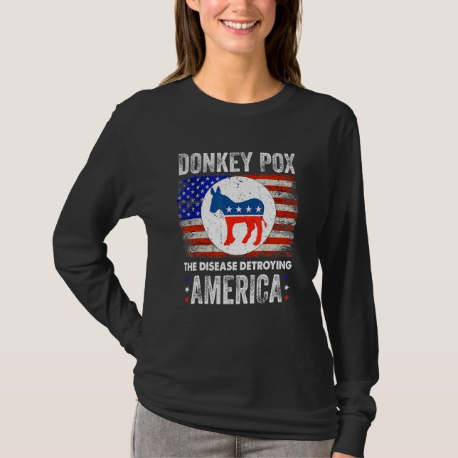 Donkey Pox The Disease Destroying America Usa Flag T-Shirt (Front)