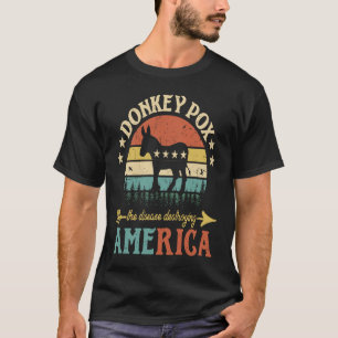 Donkey Pox The Disease Destroying America USA Flag T-Shirt