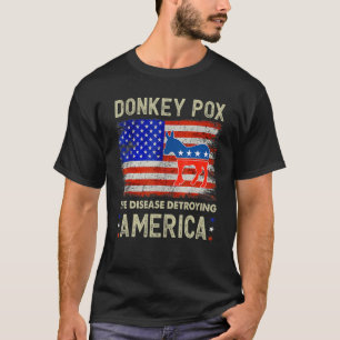 Donkey Pox The Disease Destroying America Vintage  T-Shirt