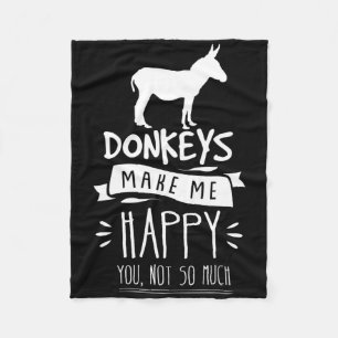 Donkeys Make Me Happy You Not So Much Funny Horseb Fleece Blanket