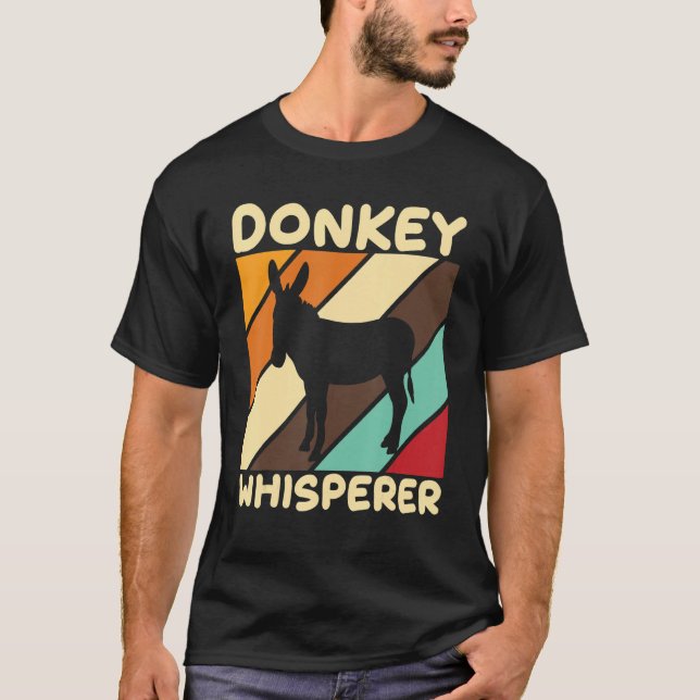 Donkeys Whisperer Donkey Versteher Long Ear Donkey T-Shirt (Front)