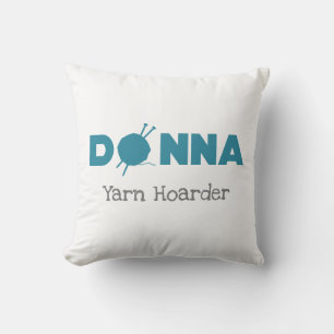 Donna Yarn Hoarder Cushion