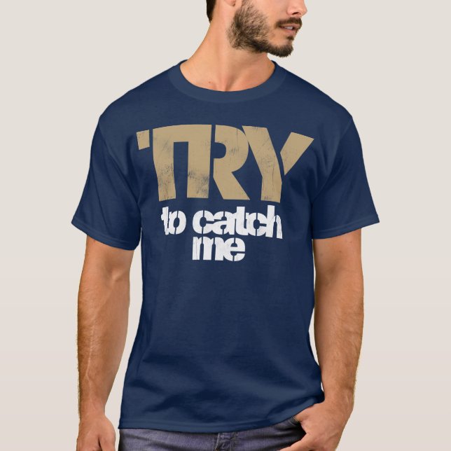 Donnie Avery Catch Me Shirt (Front)