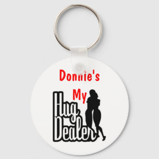 Donnie's My Hug Dealer Key Ring