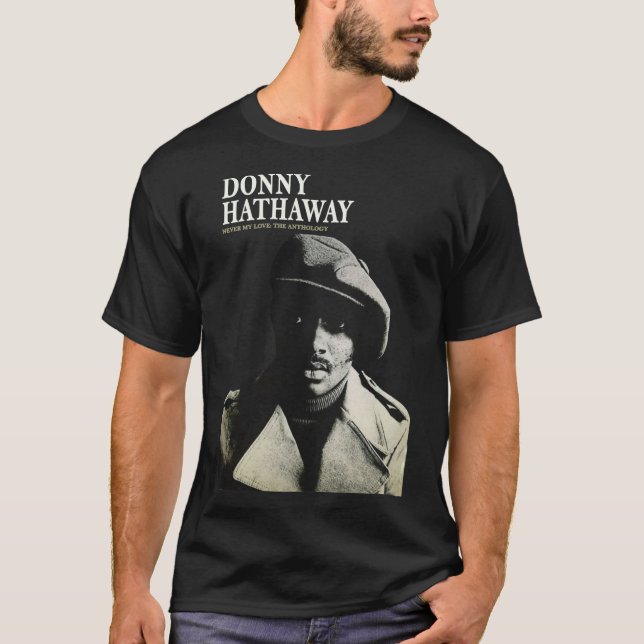 Donny Hathaway Never My Love Essential T-Shirt (Front)
