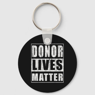 Donor Lives Awareness Funny Organ Donor Gift Key Ring