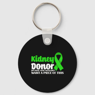 Donor Transplant Fun Get Well Surgery Kidney Donor Key Ring