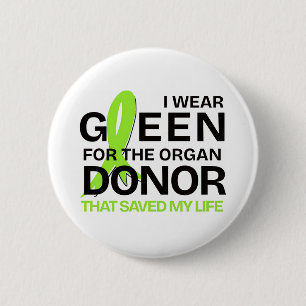Donor who saved my life 6 cm round badge