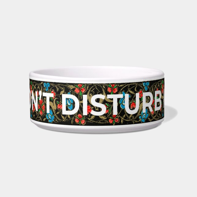 Don's Disturb Me- Pet Bowl (Front)