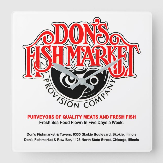 Don's Fishmarket, Skokie, Chicago, IL Square Wall Clock (Front)