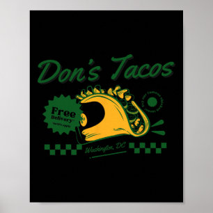 Don's Tacos - Funny Patriotic Let's Go Taco Tariff Poster