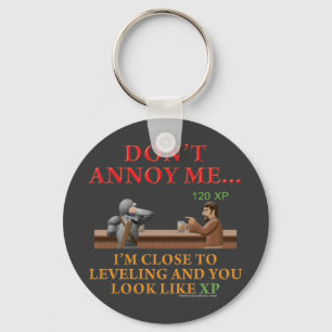 Don't Annoy Me Key Ring