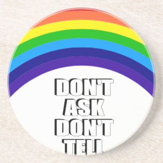 Don't Ask Don't Tell Coaster