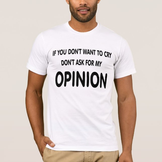 Don't ask. T-Shirt (Front)