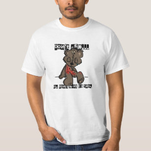 Don't Ask... T-Shirt
