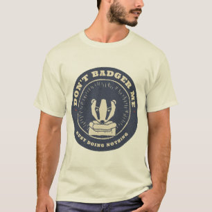Don't Badger Me Grumpy Badger Linocut T-Shirt