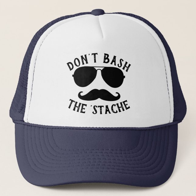 Don't Bash the Stache Trucker Hat (Front)
