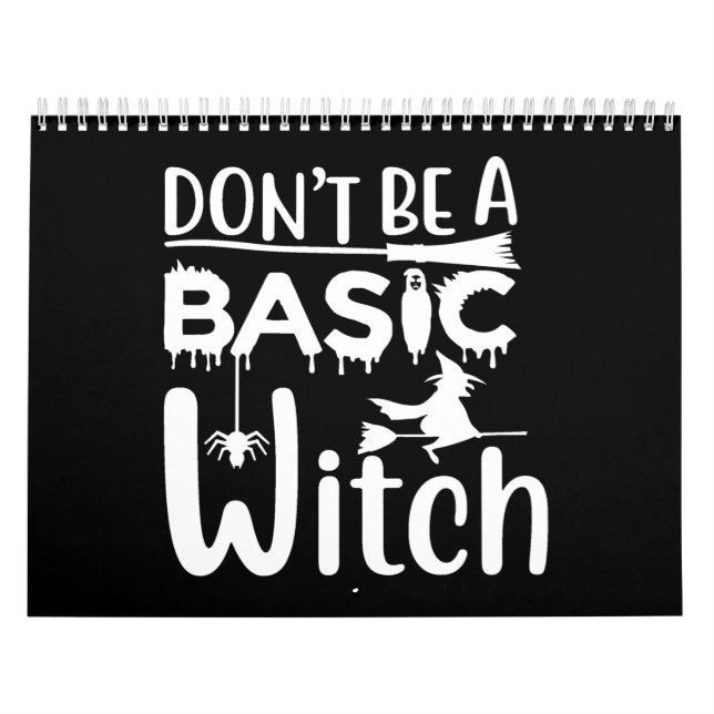 don't be a basic witch calendar (Cover)