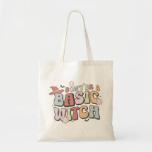 Don't Be a Basic Witch Halloween Gift