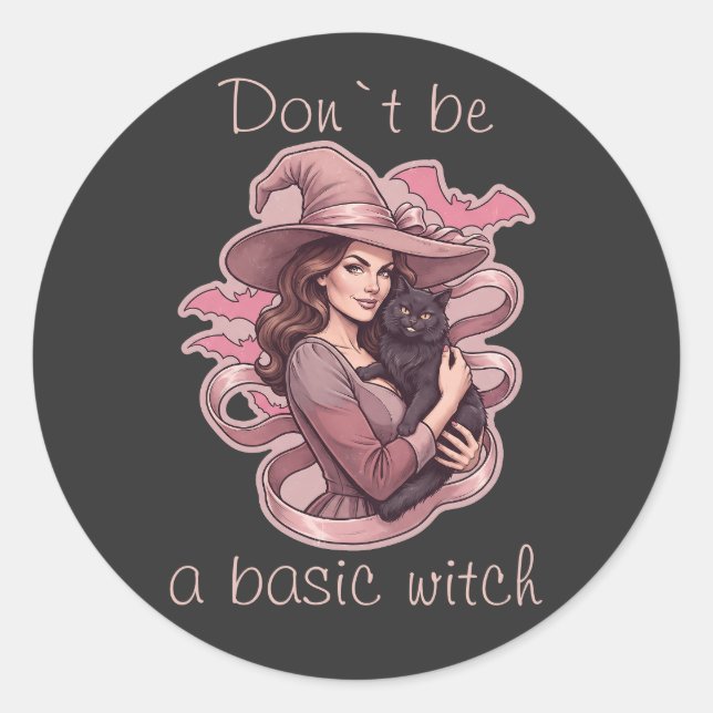 Don't Be A Basic Witch Pink Bat & Black Cat  Classic Round Sticker (Front)