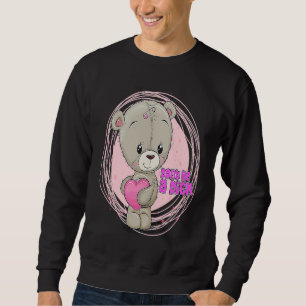 DON'T BE A DIK  Teddy Bear Sarcastic Graphic Sweatshirt