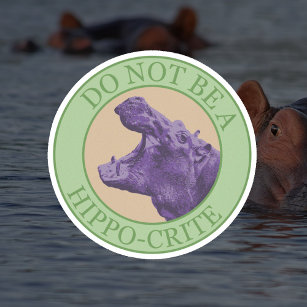 Don't Be A Hippocrite - Punny Purple African Hip