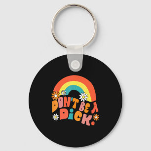 Dont Be A Motivation Message Vintage Groov  Key Ring
