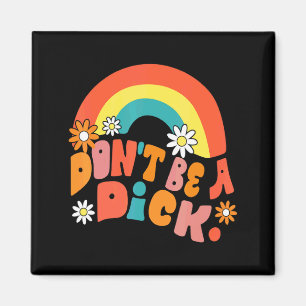 Dont Be A Motivation Message Vintage Groov  Magnet