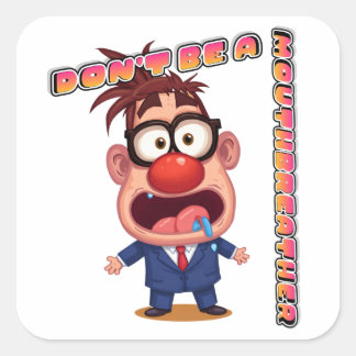 Don't Be A Mouthbreather Sticker (no logo)