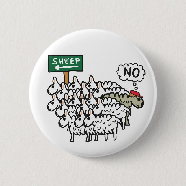 Don't Be A Sheep 6 Cm Round Badge (Front)