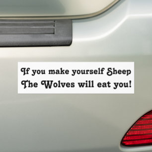 Don't be a Sheep Bumper Sticker
